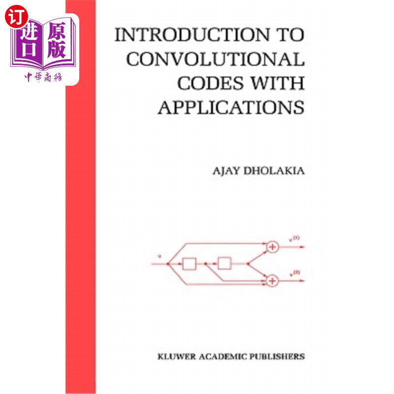 海外直订Introduction to Convolutional Codes with Applications 卷积码及其应用简介