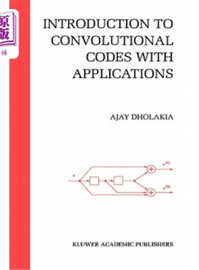 海外直订Introduction to Convolutional Codes with Applications 卷积码及其应用简介