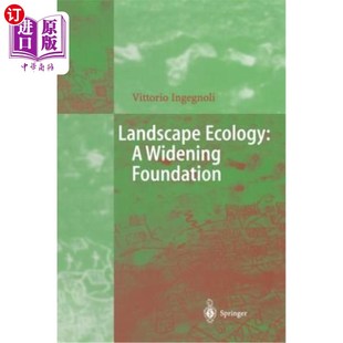 Foundation 景观生态学：一个拓宽 基础 Ecology Widening 海外直订Landscape