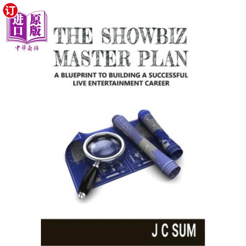 海外直订The Showbiz Master Plan: A Blueprint to Building a Successful Live Entertainment 娱乐圈总体规划:建立一个成