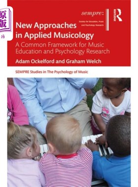 海外直订New Approaches in Applied Musicology 应用音乐学的新途径