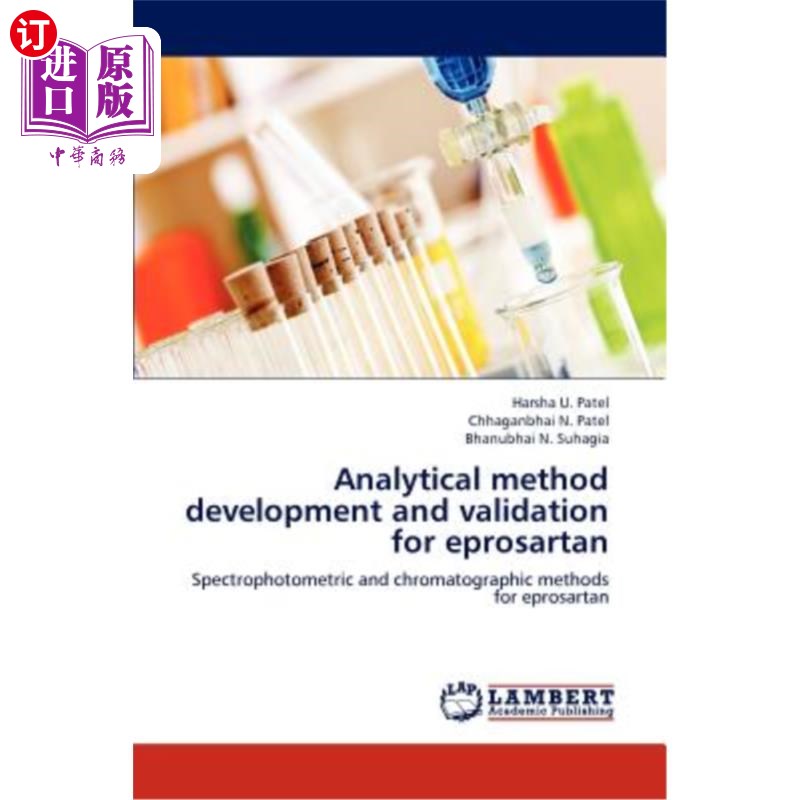 海外直订医药图书Analytical method development and validation for eprosartan埃普沙坦的分析方法开发与验证