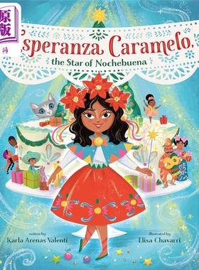 预售 新年的蛋糕 Elisa Chavarri Esperanza Caramelo 英文原版 儿童绘本故事图画书 亲子童书 精装精品绘本 进口图书【中商原版】