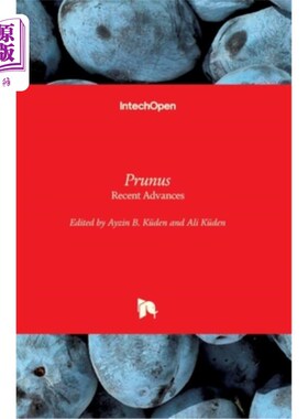 海外直订Prunus: Recent Advances 李属：新进展