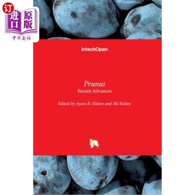海外直订Prunus: Recent Advances 李属：新进展