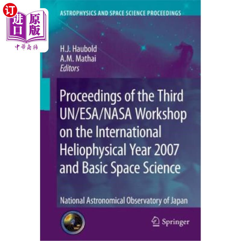 海外直订Proceedings of the Third Un/Esa/NASA Workshop on the International Heliophysical 联合国/欧空局/美国航天局关