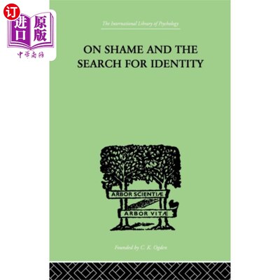 海外直订On Shame And The Search For Identity 关于羞耻和对身份的追寻