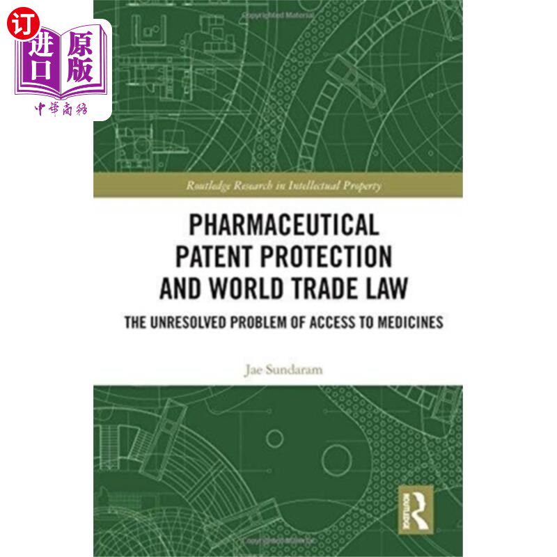 海外直订Pharmaceutical Patent Protection and World Trade... 药品专利保护与世界贸易法