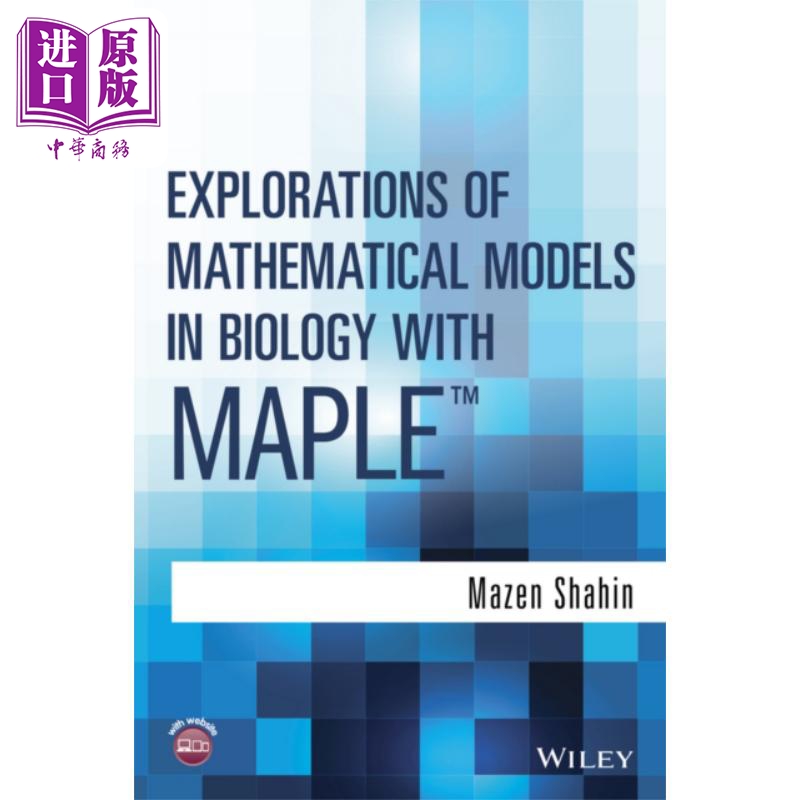 探索生物中的马普勒数学模型 Explorations of Mathematical Models in Biology 英文原版 Mazen Shahin【中商原版】