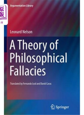 海外直订A Theory of Philosophical Fallacies 哲学谬论