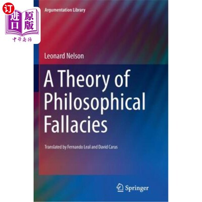 海外直订A Theory of Philosophical Fallacies 哲学谬论