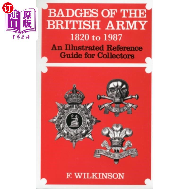 海外直订Badges of the British Army 1920 to 1987 1920年到1987年的英国陆军徽章