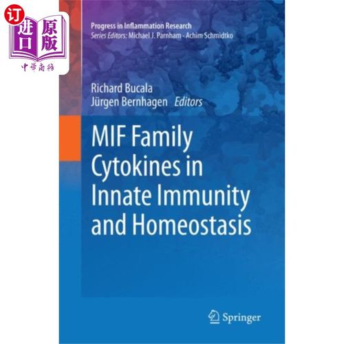 海外直订医药图书MIF Family Cytokines in Innate Immunity and Home... MIF家族细胞因子在先天免疫和体内平衡中的作用
