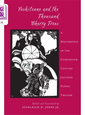 海外直订Yoshitsune and the Thousand Cherry Trees 吉顺和千棵树