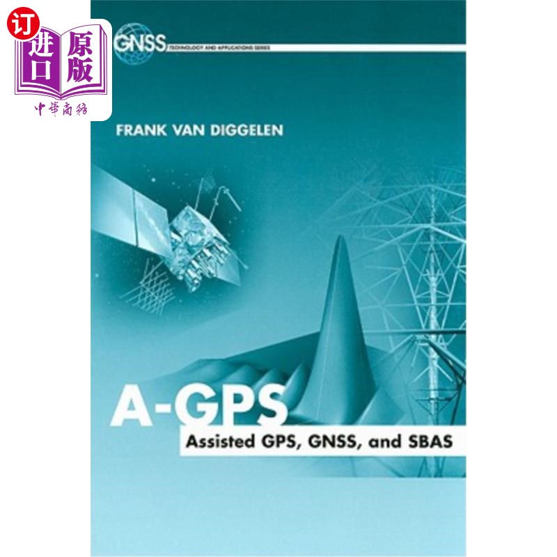 海外直订A-GPS Assisted GPS, Gnss and Sbas A-GPS辅助GPS、GNSS和SBA
