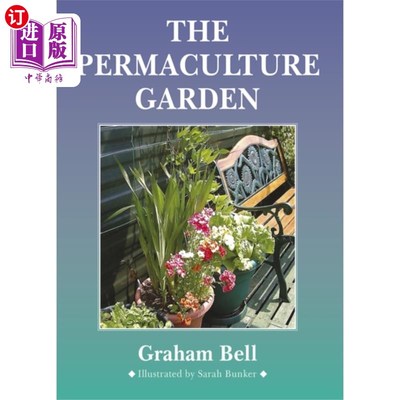 海外直订Permaculture Garden 永久培养花园
