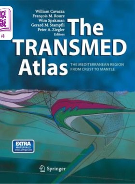 海外直订The Transmed Atlas. the Mediterranean Region from Crust to Mantle: Geological an 变形的阿特拉斯。从地壳到地