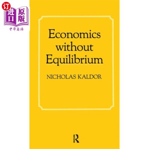 海外直订Economics without Equilibrium 没有均衡的经济学