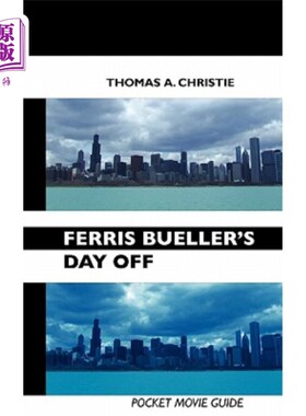 海外直订Ferris Bueller's Day Off Ferris Bueller的休息日