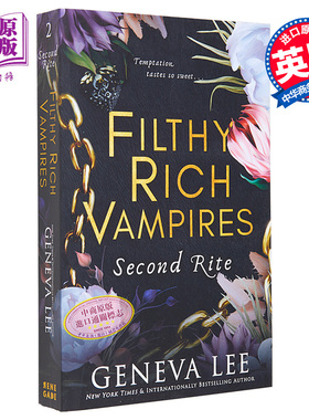 肮脏富贵吸血鬼系列 第2部 第二仪式 Filthy Rich Vampires Second Rite 英文原版 Geneva Lee 奇幻小说【中商原版】
