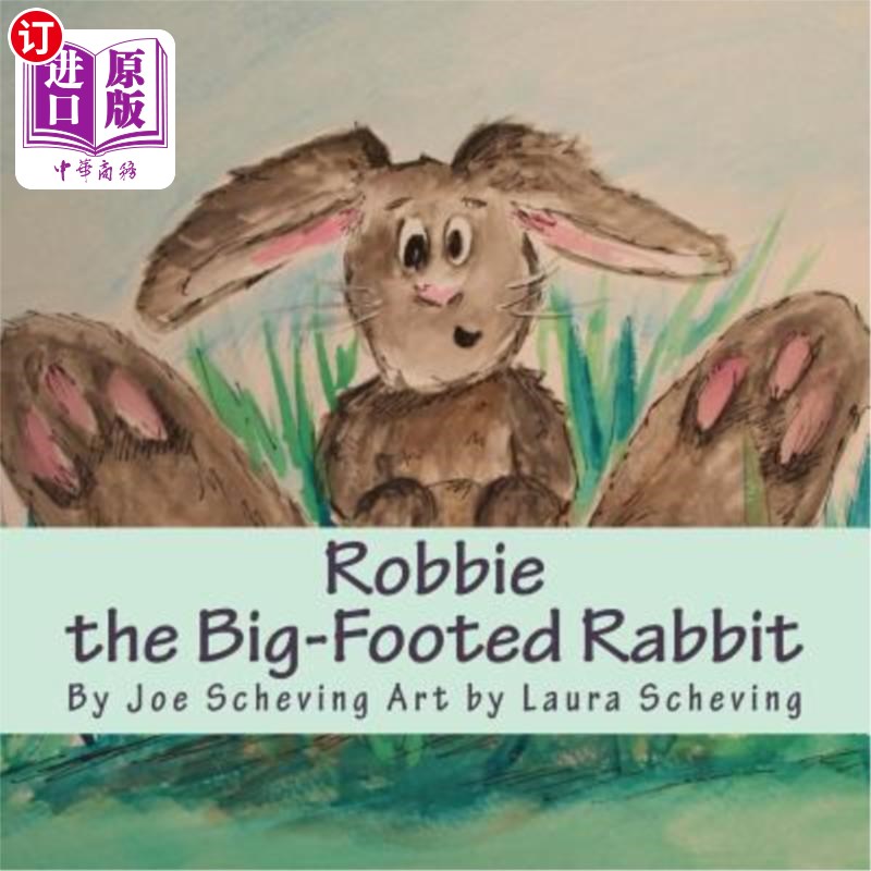 海外直订Robbie the Big-Footed Rabbit 大脚兔罗比
