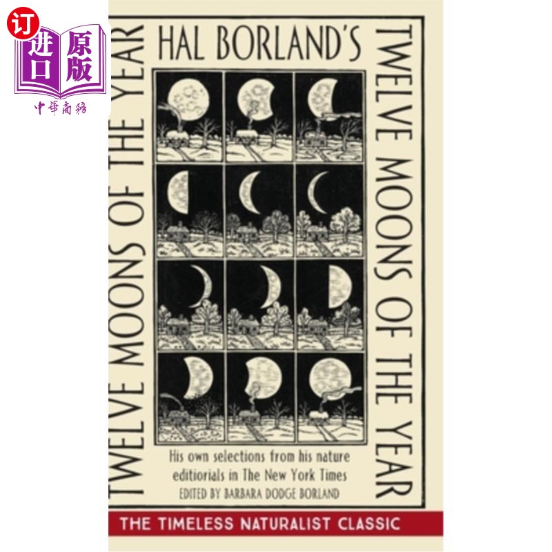 海外直订Hal Borland's: Twelve Moons of the Year 哈尔·博兰德的《一年的十二个月亮》