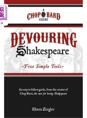 海外直订Devouring Shakespeare; Five Simple Tools 吞食莎士比亚；五个简单的工具