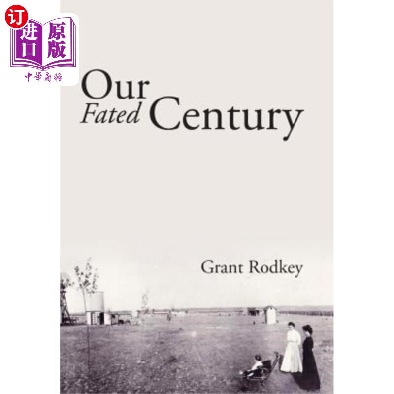海外直订Our Fated Century 我们命中注定的世纪