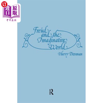 海外直订Freud and the Imaginative World 弗洛伊德与想象世界