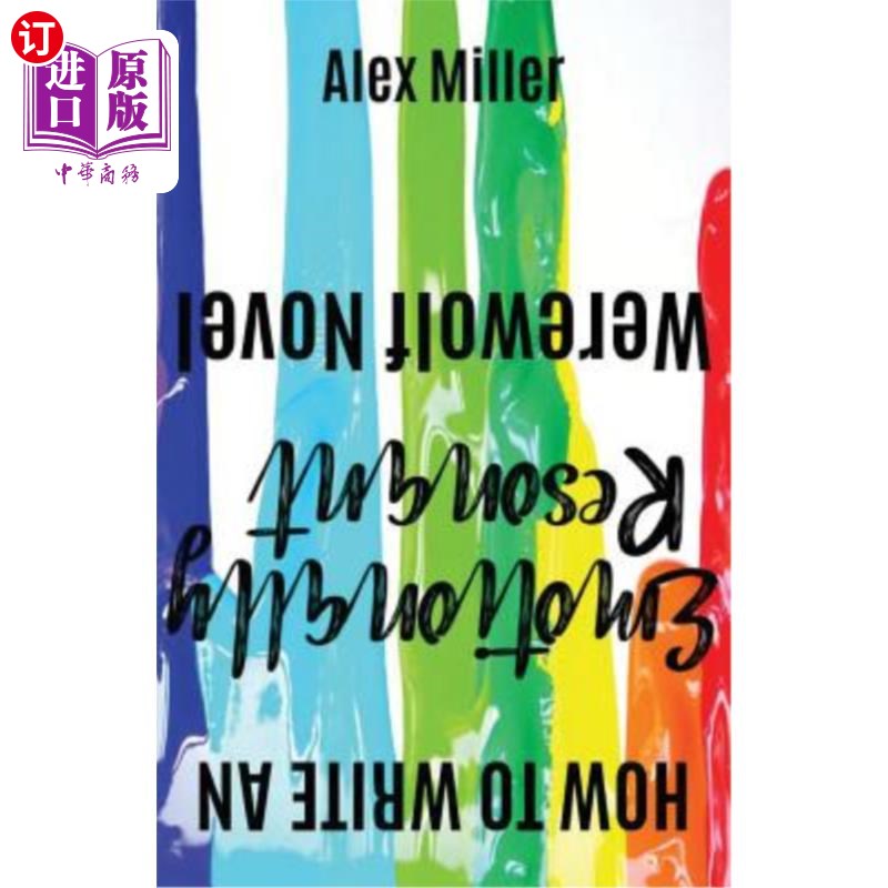 海外直订How to Write an Emotionally Resonant Werewolf Nov 如何写一个情感共鸣的狼人