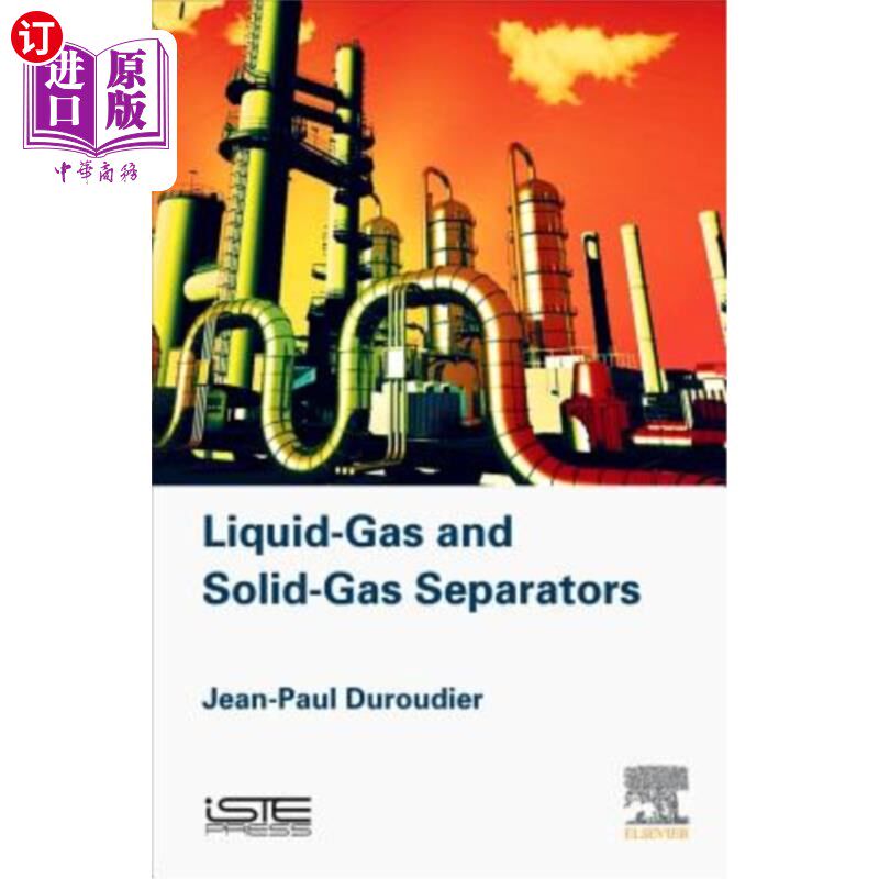 海外直订Liquid-Gas and Solid-Gas Separators 液气和固气分离器