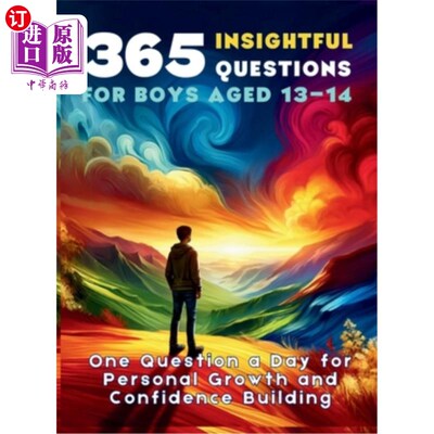 海外直订365 Insightful Questions for Boys Aged 13-14: One Question a Day for Personal Gr 给13-14岁男孩的