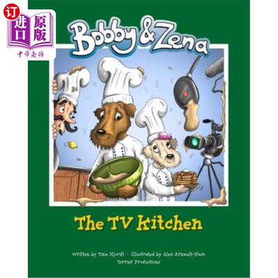 海外直订Bobby & Zena: The TV Kitchen 鲍比和泽娜：电视厨房