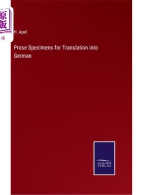 海外直订Prose Specimens for Translation into German 译为德语的散文标本