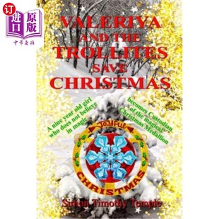 and Christmas the save 瓦莱莉娅和特洛利人拯救圣诞节 Trollites 海外直订Valeriya