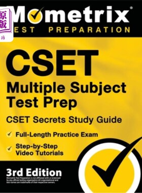 海外直订CSET Multiple Subject Test Prep - CSET Secrets Study Guide, Full-Length Practice cset 多学科考试