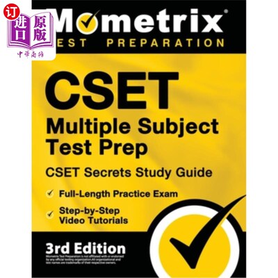 海外直订CSET Multiple Subject Test Prep - CSET Secrets Study Guide, Full-Length Practice cset 多学科考试