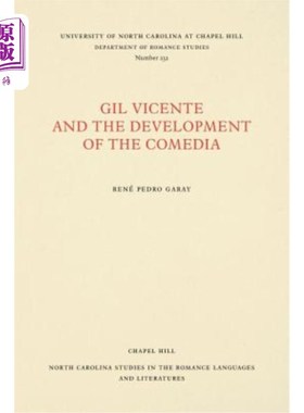 海外直订Gil Vicente and the Development of the Comedia 吉尔·维森特与喜剧的发展