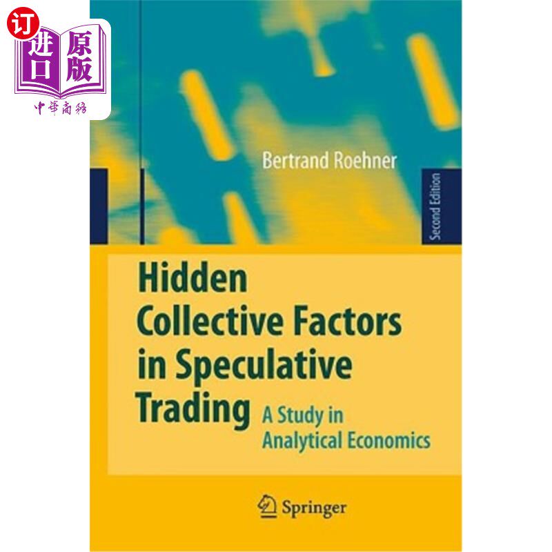 海外直订Hidden Collective Factors in Speculative Trading: A Study in Analytical Economic