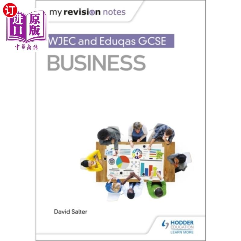 海外直订My Revision Notes: WJEC and Eduqas GCSE Business 我的复习笔记:WJEC和Eduqas GCSE业务