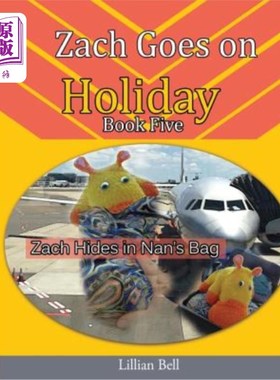 海外直订Zach Goes on Holiday 扎克去度假了