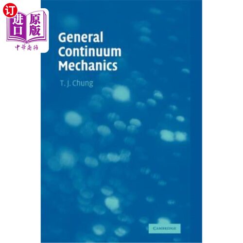 海外直订General Continuum Mechanics 一般连续介质力学