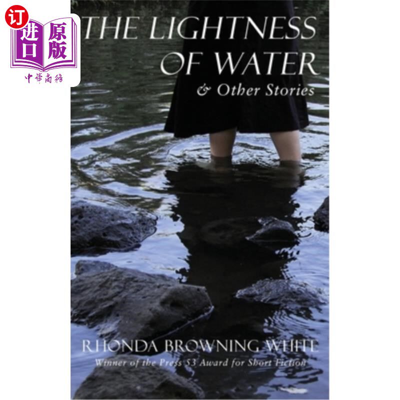 海外直订The Lightness of Water and Other Stories 水的轻盈和其他故事