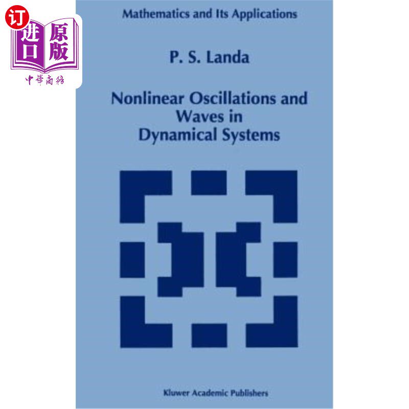 海外直订Nonlinear Oscillations and Waves in Dynamical Systems 动力系统中的非线性振动与波动