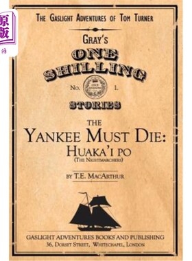 海外直订The Yankee Must Die: Huaka'i Po (the Nightmarchers) 北方佬必死无疑：华卡依波（夜游者）