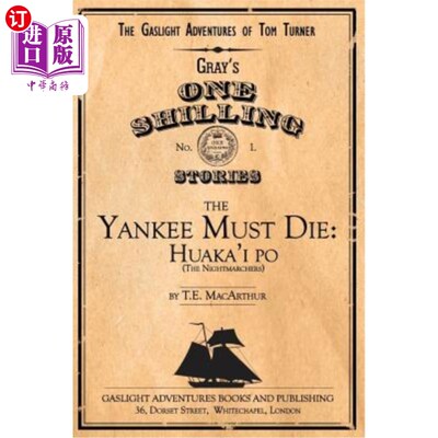 海外直订The Yankee Must Die: Huaka'i Po (the Nightmarchers) 北方佬必死无疑：华卡依波（夜游者）
