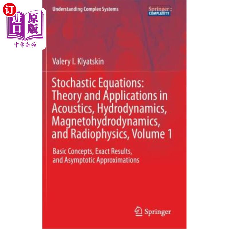 海外直订Stochastic Equations: Theory and Applications in Acoustics, Hydrodynamics, Magne 随机方程：声学、流体力学、