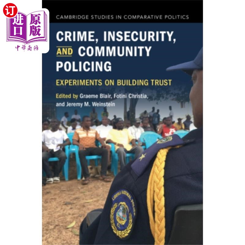 海外直订Crime, Insecurity, and Community Policing 犯罪、不安全感和社区治安