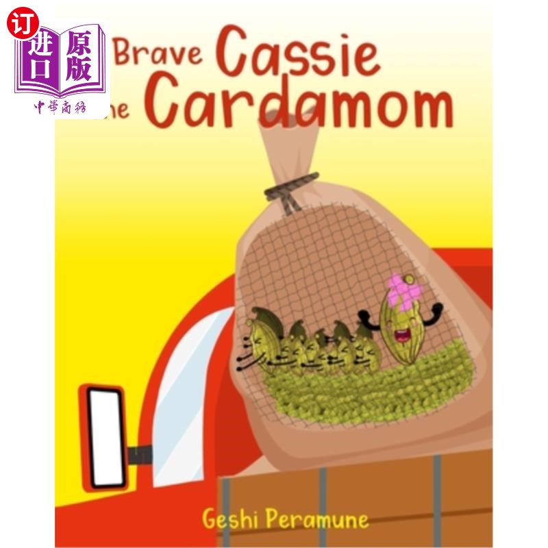 海外直订Brave Cassie the Cardamom 勇敢的小豆蔻凯西