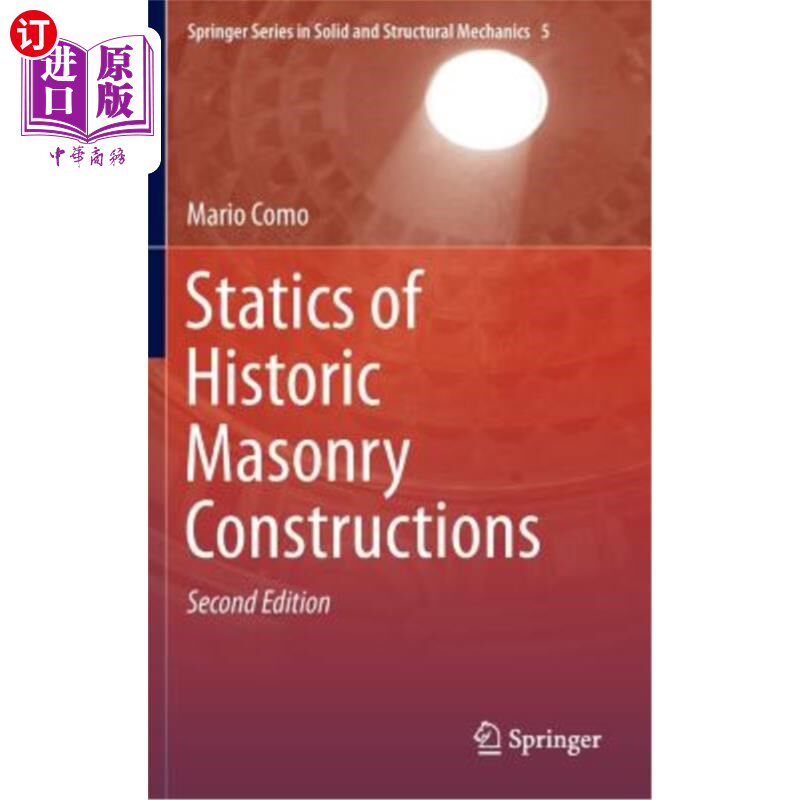海外直订Statics of Historic Masonry Constructions 历史砌体结构静力学